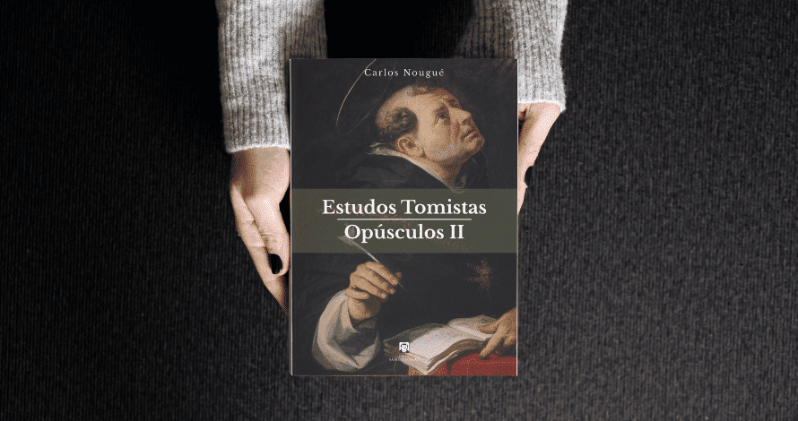 Estudos Tomistas - Opúsculos II